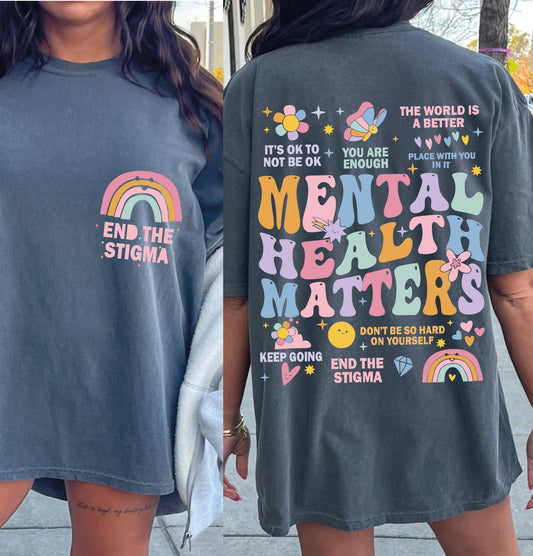 End The Stigma MHM Print Tee