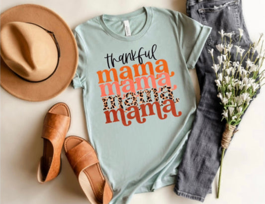 Thankful Mama x3 Print Tee