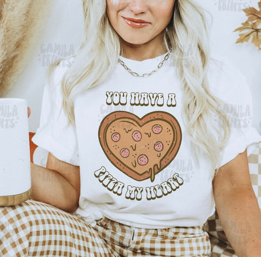 You Have A Pizza My Heart - Valentine Print Crew