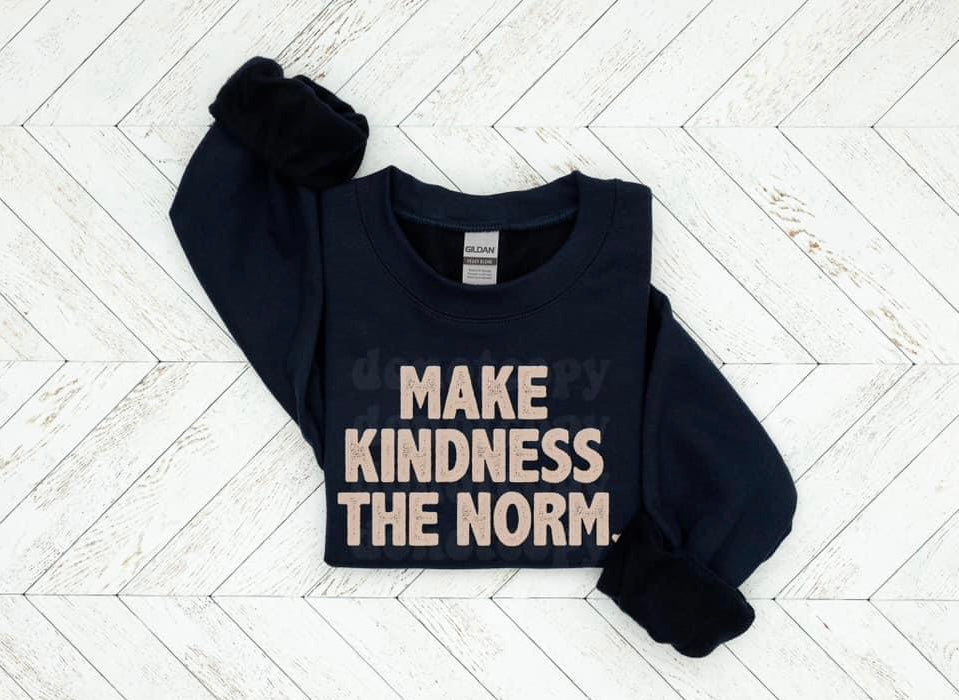 Make Kindness The Norm Print Crew