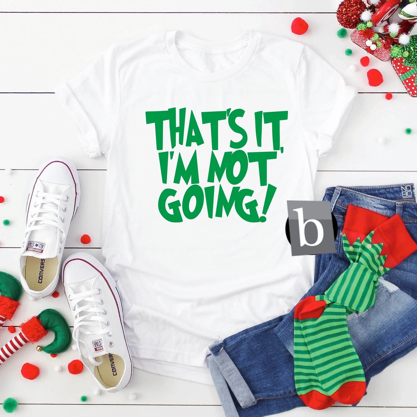 Grinch I'm Not Going Print Tee